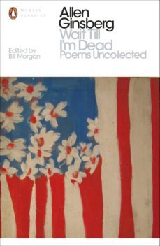 wait till i'm dead-allen ginsberg-9780141399034
