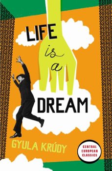 life is a dream (ebook)-gyula krudy-9780141957234
