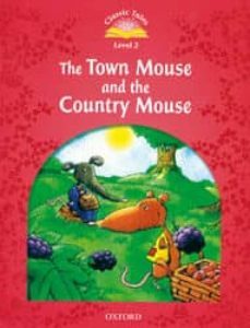 classic tales 2e 2 town mouse country mouse pack-9780194239134