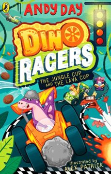 dino racers: the jungle cup and the lava cup-andy day-9780241804834