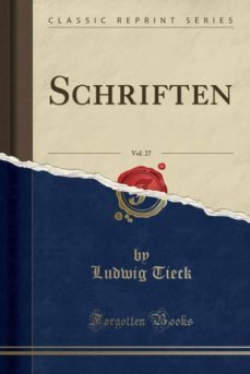 schriften, vol. 27 (classic reprint)-9780267332434