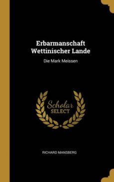 erbarmanschaft wettinischer lande-9780270518634