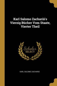 karl salomo zacharias vierzig bucher vom staate, vierter theil-9780270604634
