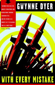 with every mistake (ebook)-gwynne dyer-9780307375834