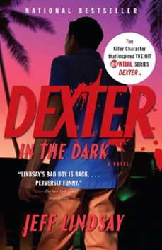 dexter in the dark-jeff lindsay-9780307455734