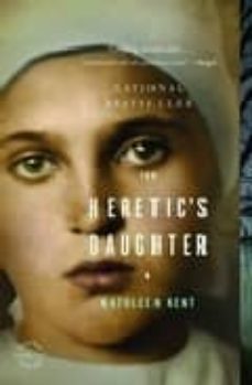 the heretic s daughter-kathleen kent-9780316056434