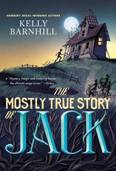 the mostly true story of jack (ebook)-kelly barnhill-9780316175234