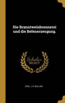 die branntweinbrennerei und die befenerzeugung-9780353861534