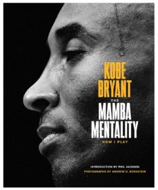 the mamba mentality: how i play-9780374201234