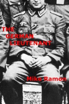 the german lieutenant-mike ramon-9780463241134