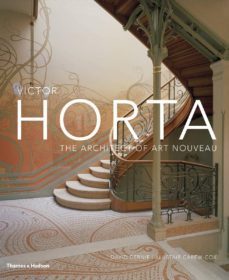victor horta: the architect of art nouveau-9780500343234