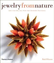 jewelry from nature: amber * coral * horn * ivory * pearls * shell * tortoiseshell * wood * exotica-ruth peltason-9780500515334