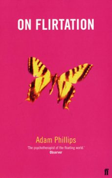 on flirtation (ebook)-adam phillips-9780571266234