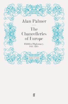 the chancelleries of europe (ebook)-alan palmer-9780571305834