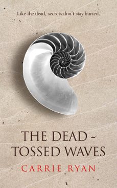the dead-tossed waves (ebook)-carrie ryan-9780575090934