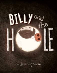 billy and the hole-jessica goecke-9780593695234