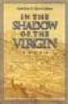 in the shadow of the virgin: inquisitors, friars, and conversos i n guadalupe, spain-gretechen starr lebrau-9780691096834
