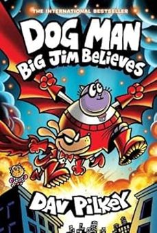 dog man 14: big jim believes-dav pilkey-9780702345234