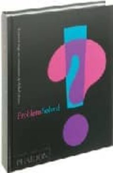 problem solved: a primer in design and communication-michael johnson-9780714844534
