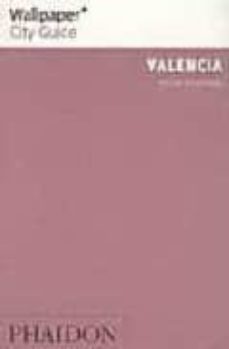 valencia (wallpapaer city guides)-9780714896434