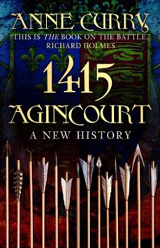 1415 agincourt (ebook)-anne curry-9780750966634