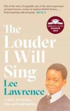 the louder i will sing (2020 costa biography award)-9780751581034