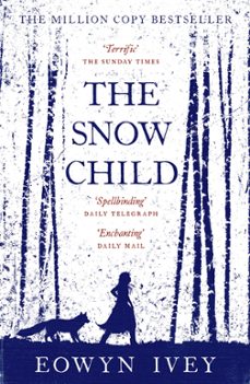 the snow child-eowin ivey-9780755380534