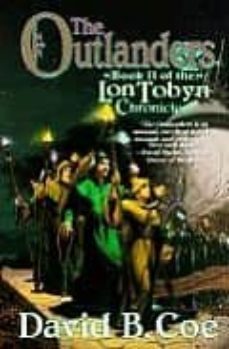 the outlanders (the lontobyn chronicle, libro ii)-9780812571134