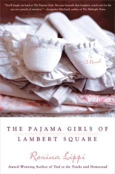 the pajama girls of lambert square (ebook)-rosina lippi-9781101207734