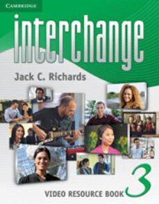 interchange level 3 video resource book 4th edition-9781107636934