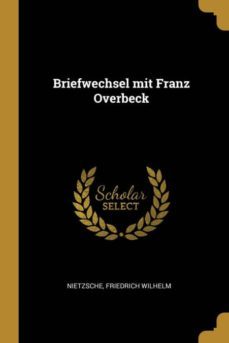briefwechsel mit franz overbeck-9781385957134