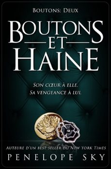 boutons et haine (ebook)-penelope sky-9781386846734