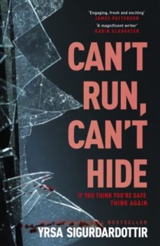 cant run, cant hide-yrsa sigurdardottir-9781399722834