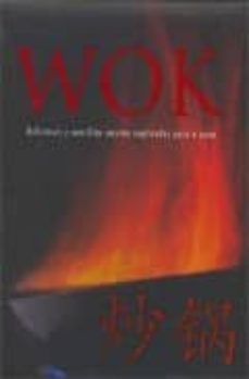 wok: deliciosas y sencillas recetas-9781407539034