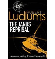 robert ludlum s the janus reprisal-robert ludlum-9781409102434