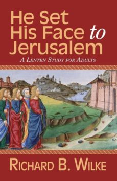 he set his face to jerusalem-9781426768934