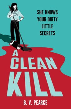 a clean kill-bryony pearce-9781444984934