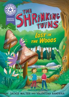 graphics: the shrinking twins: lost in the woods (ebook)-jackie walter-9781445193434
