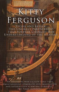 tycho and kepler (ebook)-kitty ferguson-9781448167234