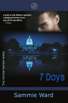 7 days (the victor sexton series) book 1 (ebook)-sammie ward-9781452496634