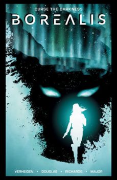 borealis (ebook)-mark verheiden-aaron douglas-9781506741734