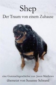 shep - der traum von einem zuhause (ebook)-jason matthews-9781507101834