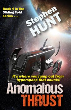 anomalous thrust (ebook)-stephen hunt-9781519985934