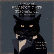 a year of snarky cats 2026 wall calendar-mr. dan dipaolo-9781524897734