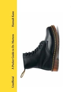 a pocket guide to dr. martens (ebook)-hannah kane-9781529444834