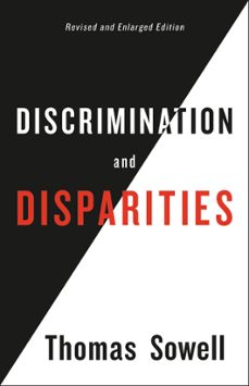 discrimination and disparities (ebook)-thomas sowell-9781541617834