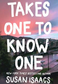takes one to know one (ebook)-susan isaacs-9781611859034