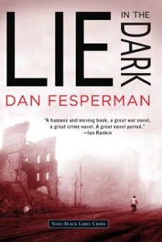 lie in the dark (ebook)-dan fesperman-9781616950934