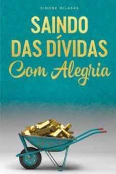 saindo das dívidas com alegria - portuguese-9781634931434