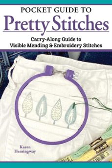 pocket guide to pretty stitches (ebook)-karen hemingway-9781637414934